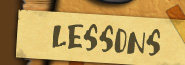 Lessons